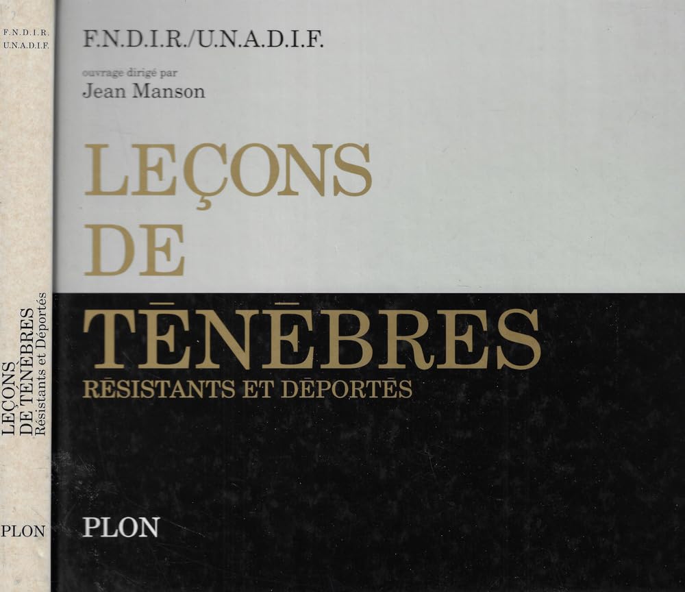 Leçons de ténèbres: Résistants et déportés book