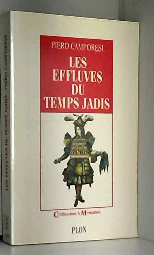 Les effluves du temps jadis book