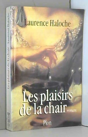 Les plaisirs de la chair Books
