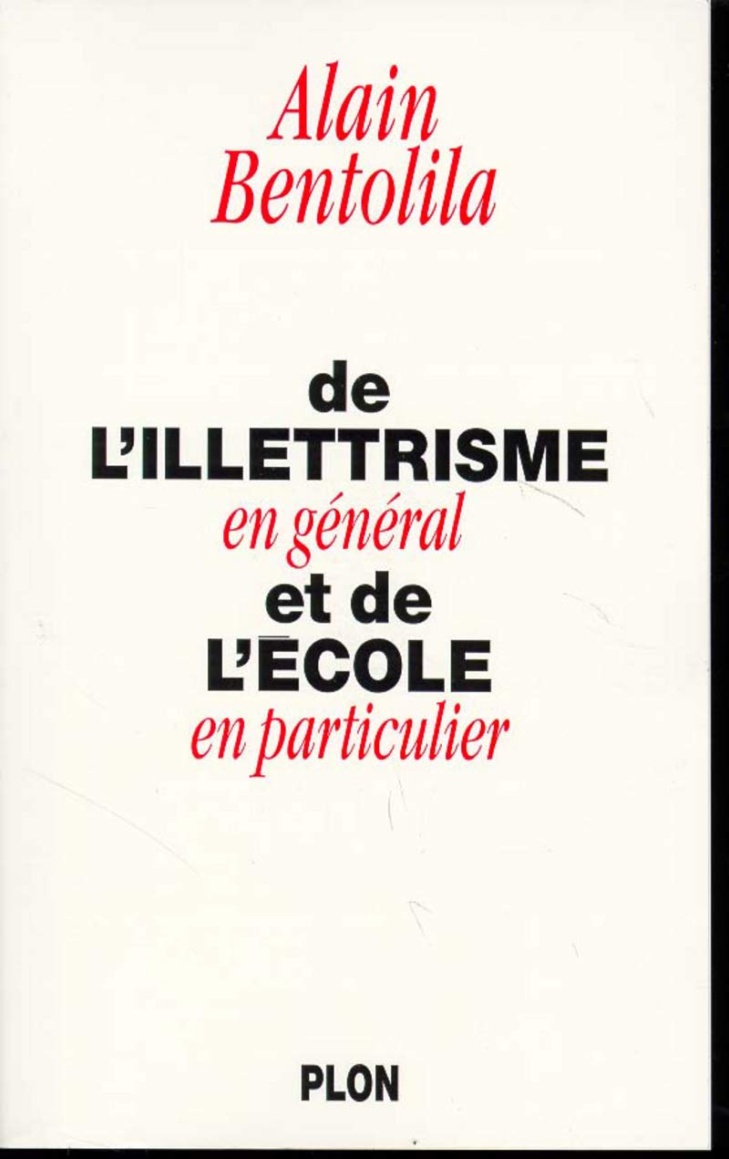 De l'illetrisme en général et de l'école en particulier book