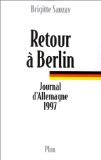 Retour A Berlin. Journal D'Allemagne 1997 Books