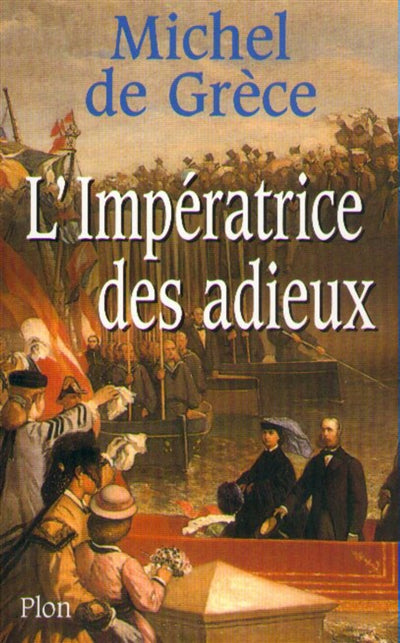 Product Image: L'impératrice des adieux