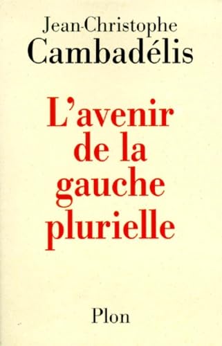 L'avenir de la gauche plurielle book