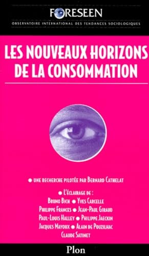 Les nouveaux horizons de la consommation book