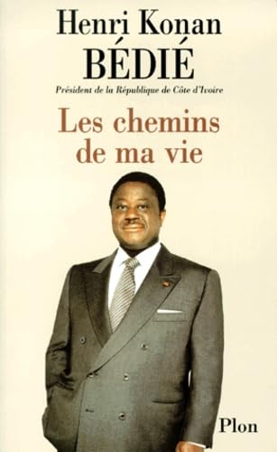 Les Chemins De Ma Vie. Entretiens Avec Eric Laurent Books