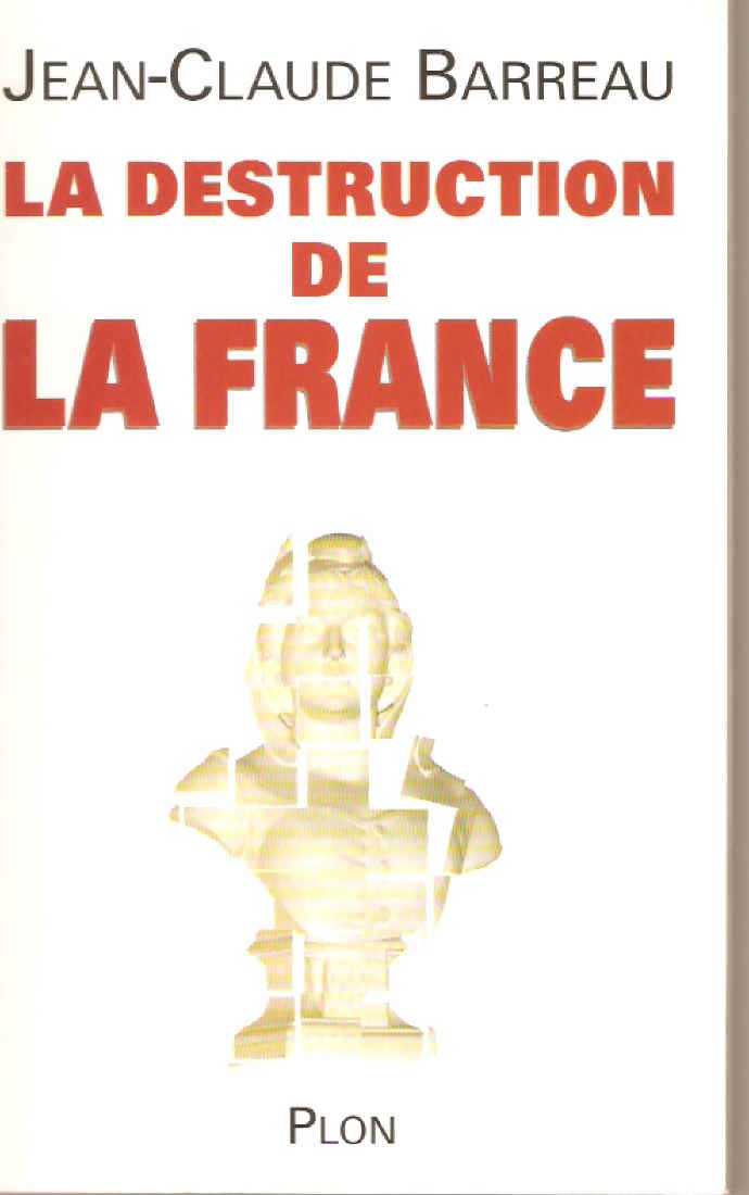 La destruction de la France book