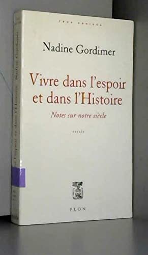 Vivre dans l'espoir et dans l'histoire book