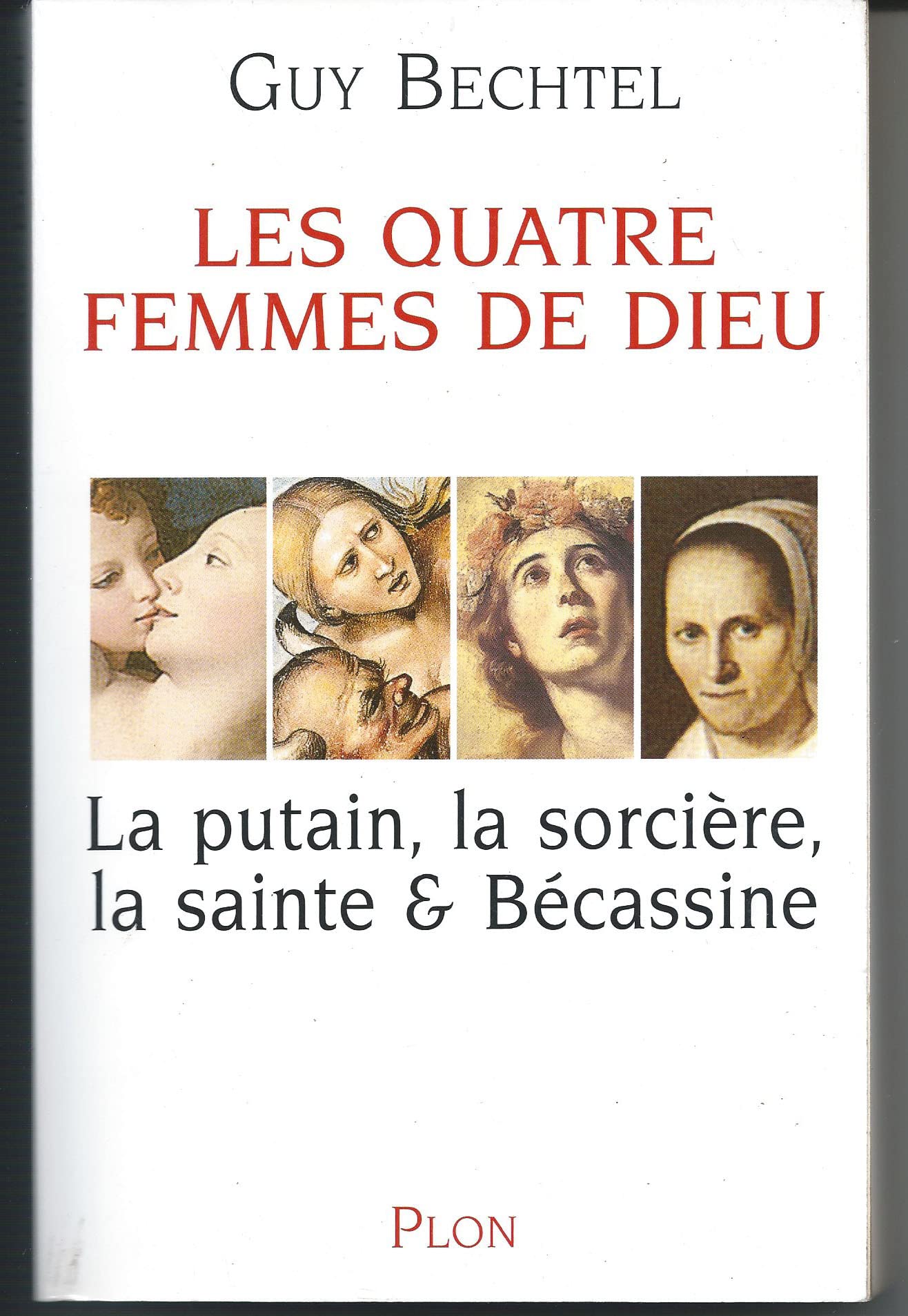 Les quatre femmes de Dieu book