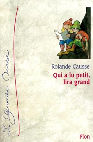 Qui A Lu Petit, Lira Grand Books