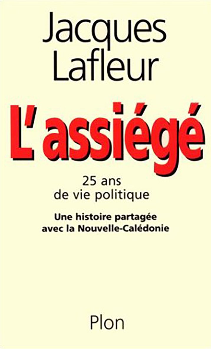 L'Assiégé : vingt-cinq ans de vie politique book
