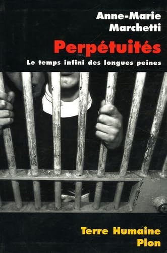 Perpétuités: Le temps infinis des longues peines Books
