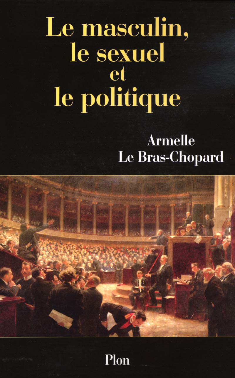Le masculin, le sexuel et le politique Essays & Short Stories