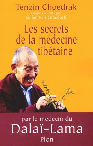 Les Secrets de la médecine tibétaine book