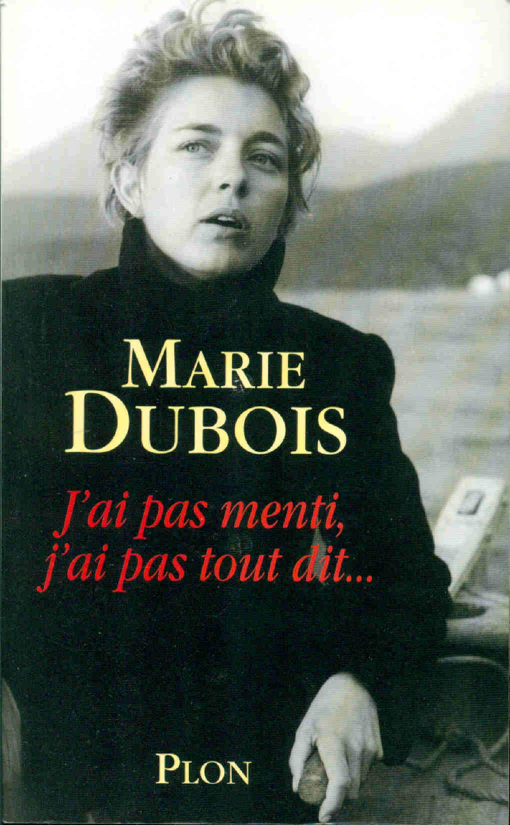 J'Ai Pas Menti, J'Ai Pas Tout Dit Books