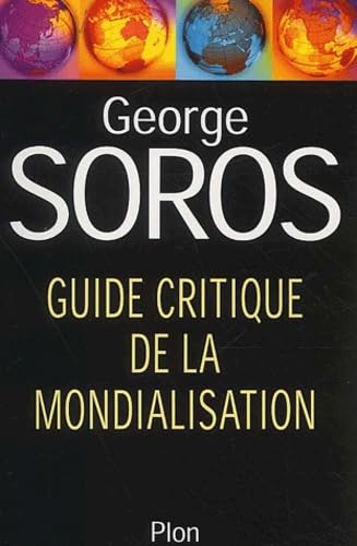 Guide Critique De La Mondialisation Books