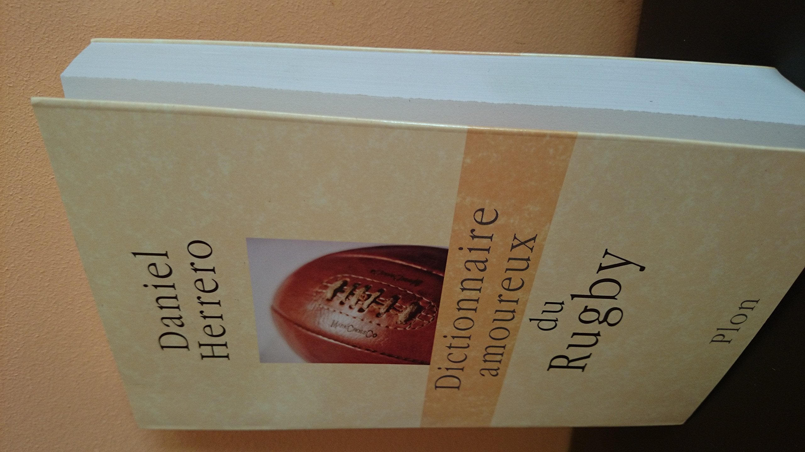 Dictionnaire amoureux du rugby Leisure & Fun