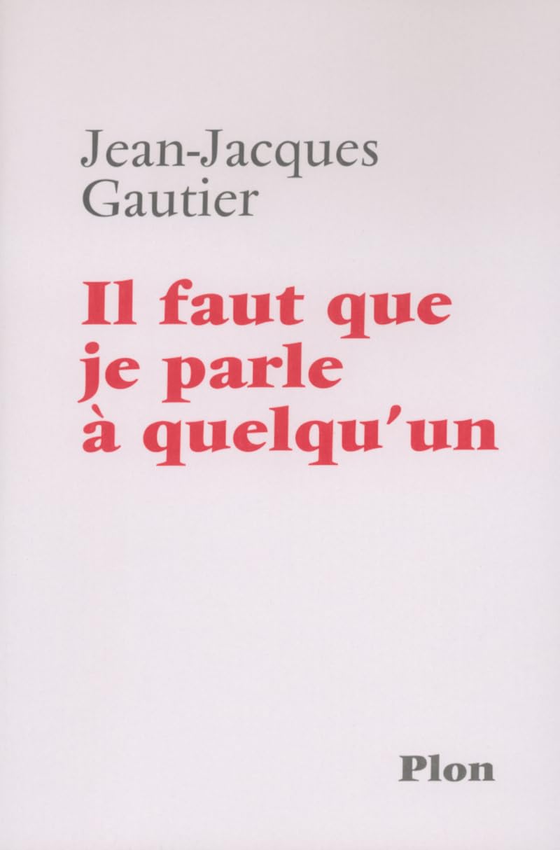 Il faut que je parle à quelqu'un Books