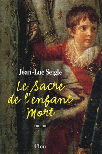 Le sacre de l'enfant mort Books