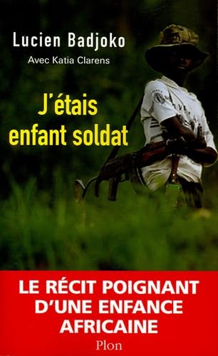 J'étais enfant-soldat Books