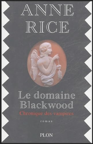 Le domaine Blackwood : Chronique de vampires book