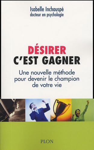 Désirer, c'est gagner book