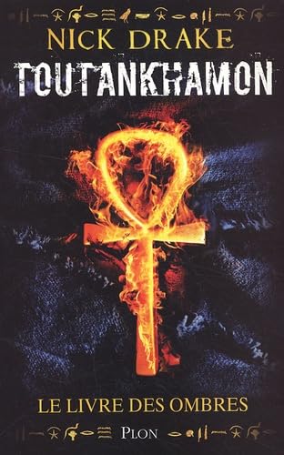 Toutankhamon: Le Livre des ombres Books