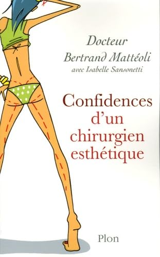 Confidences d'un chirurgien esthétique Books