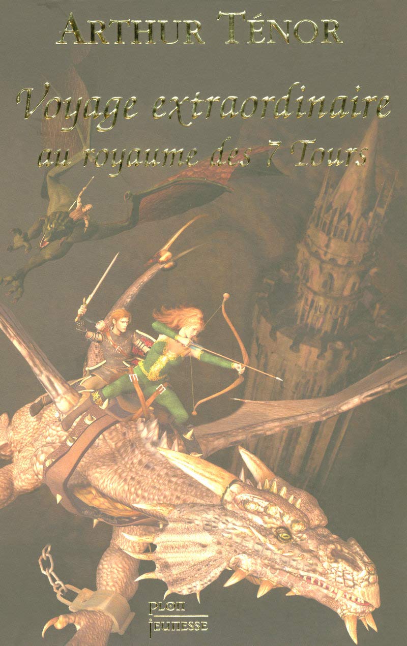 Voyage extraordinaire au royaume des Sept Tours Fantasy & Sci-Fi