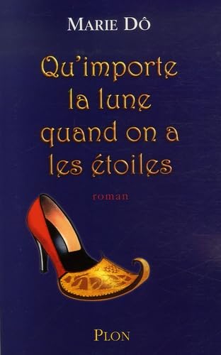 Qu'importe la lune quand on a les étoiles Books