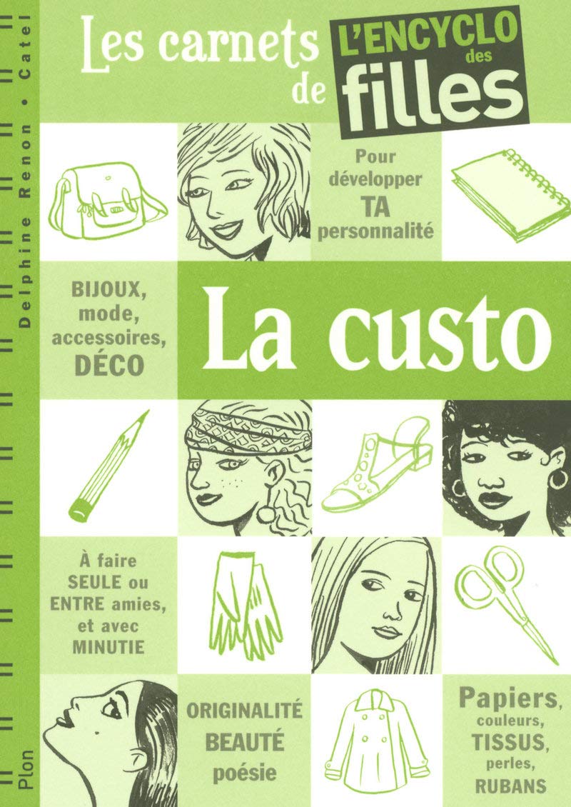 La custo: Les carnets de L'Encyclo des filles book