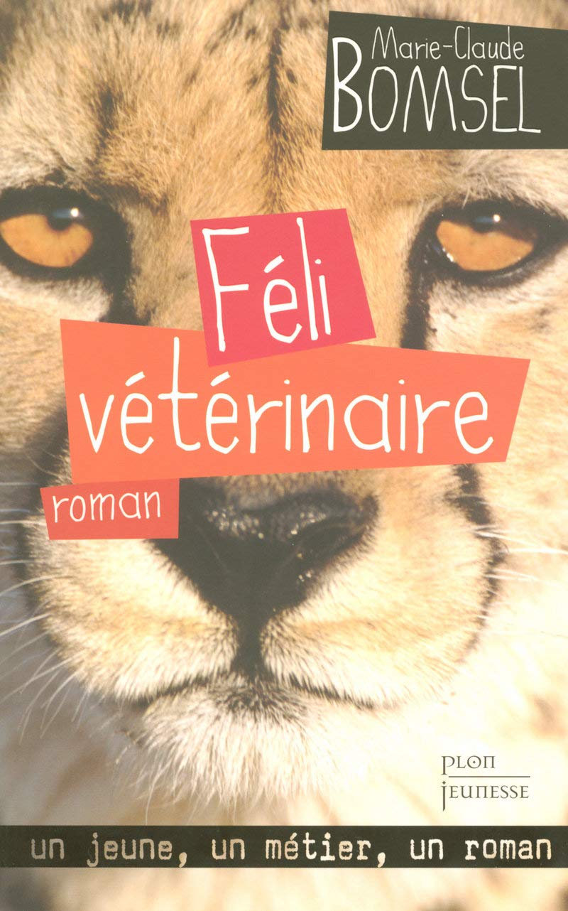 Féli, vétérinaire book