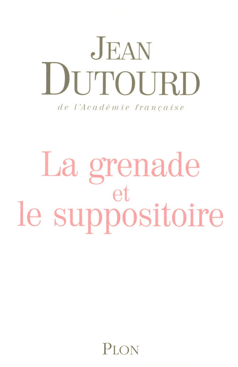 Chroniques.la grenade et le suppositoire book