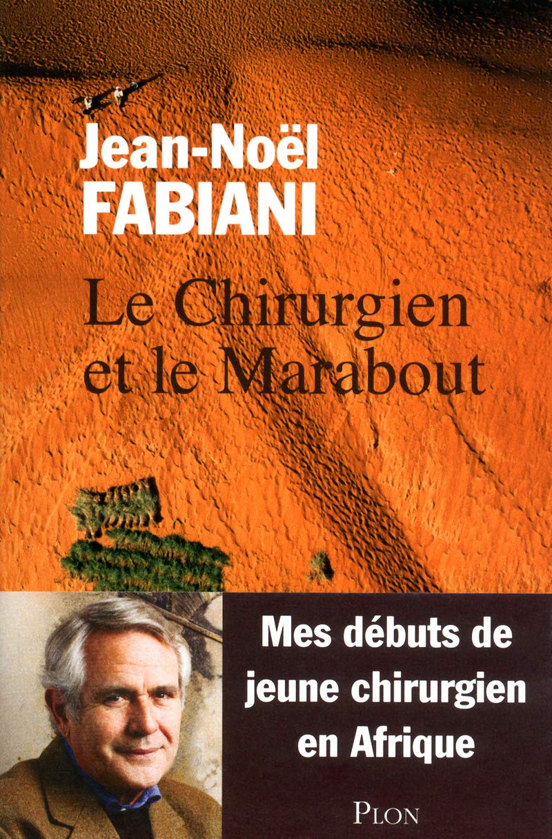 Le Chirurgien et le Marabout book