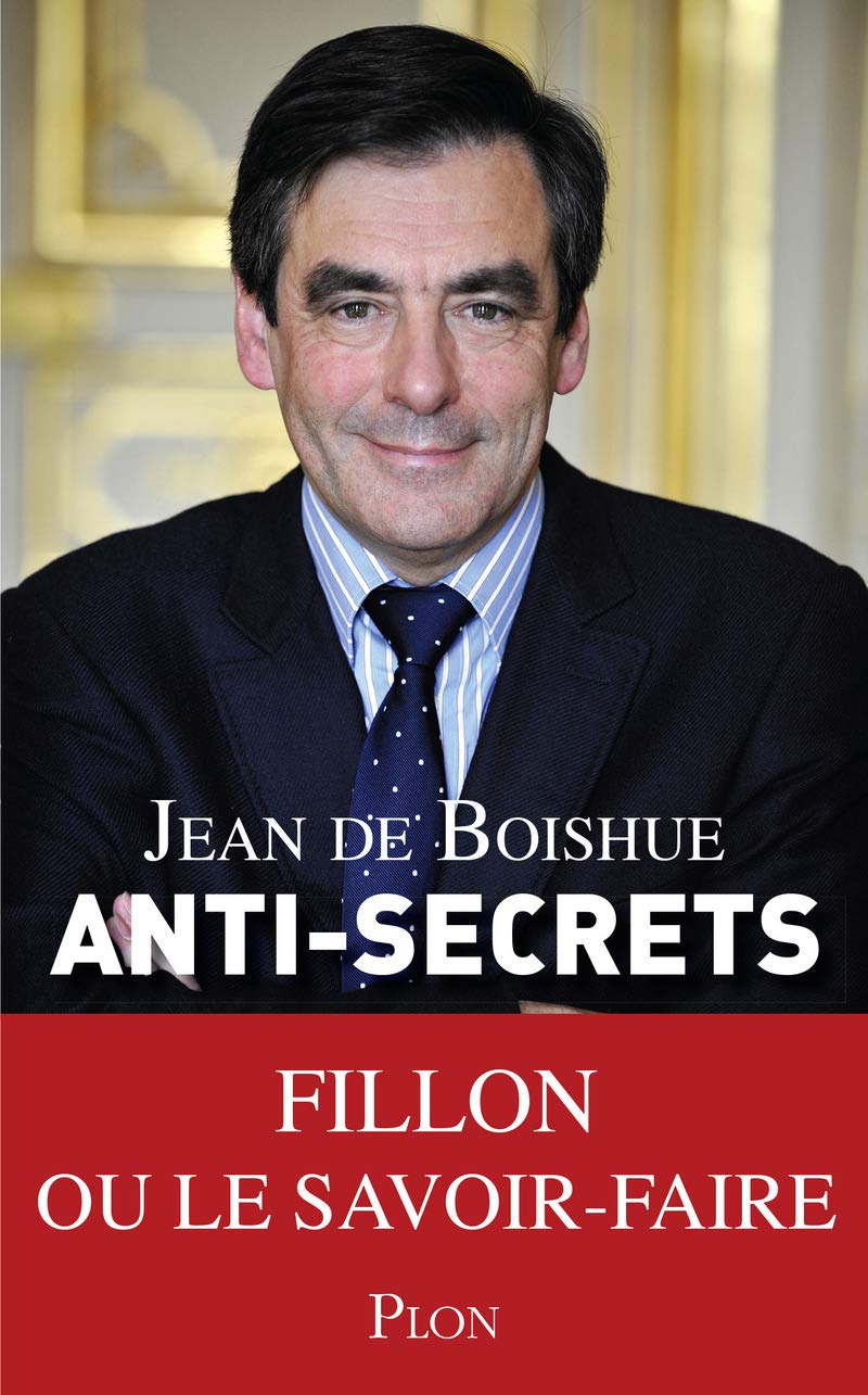 Anti-secrets: Fillon ou le savoir-faire book