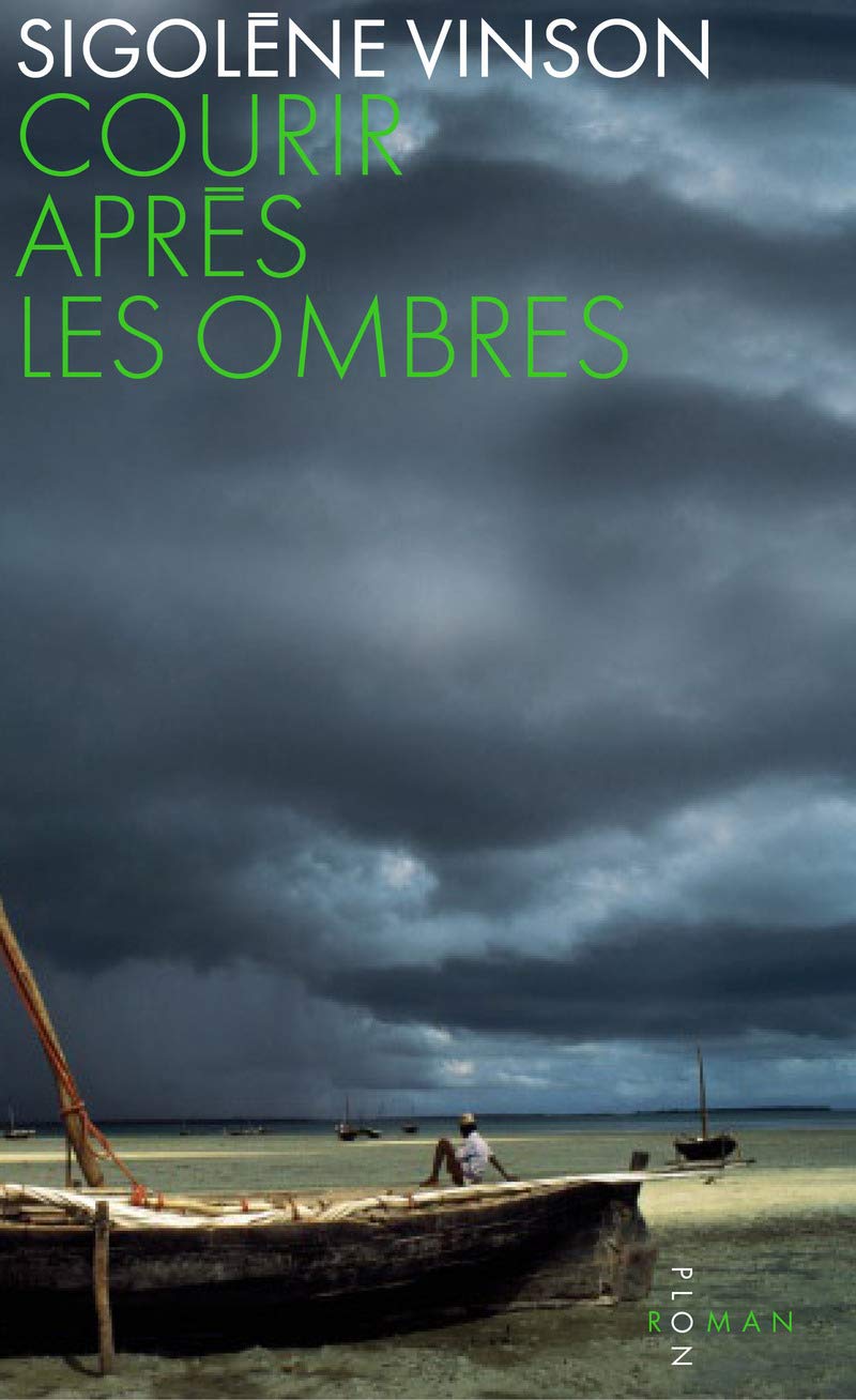 Courir apres les ombres Contemporary literature