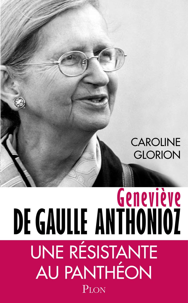 Geneviève de Gaulle Anthonioz: Nouvelle édition book