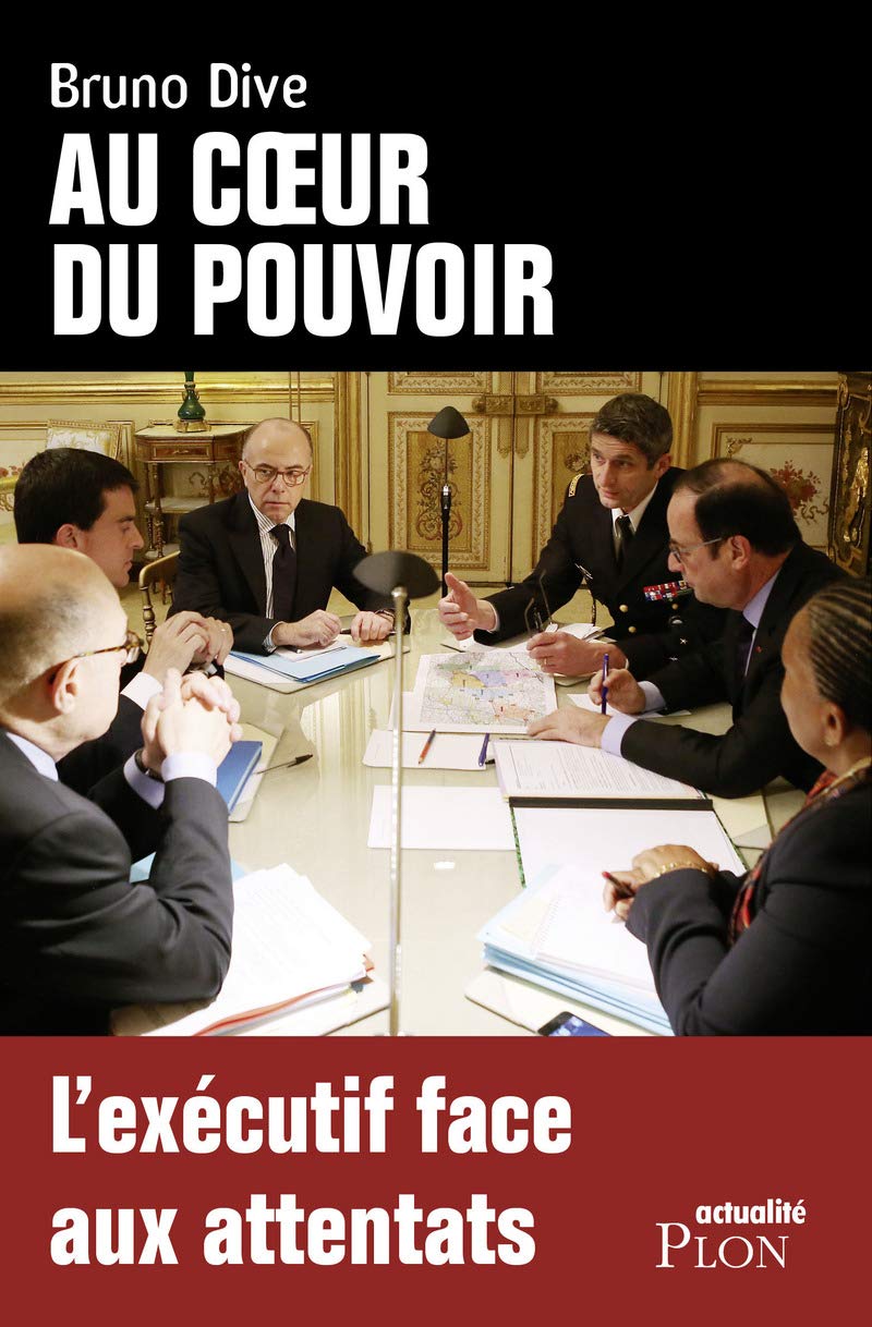Au coeur du pouvoir: L'exécutif face aux attentats Essays & Short Stories