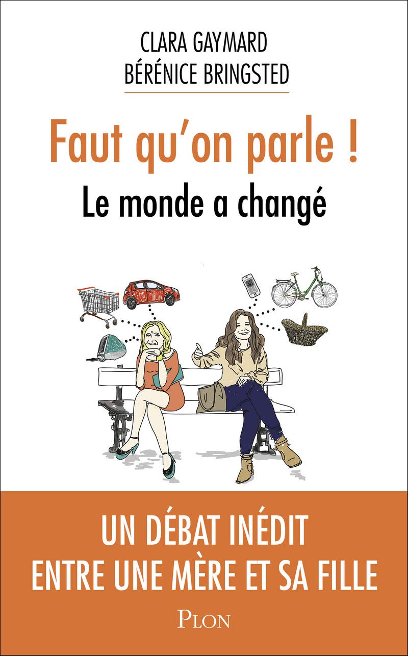 Faut qu'on parle !: Le monde a changé book