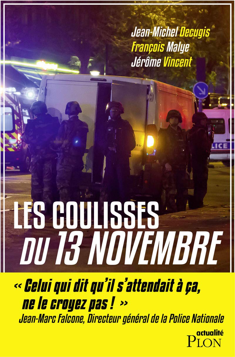 Les coulisses du 13 novembre book