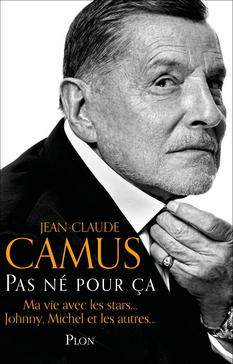 Pas né pour ça: Ma vie avec les stars book