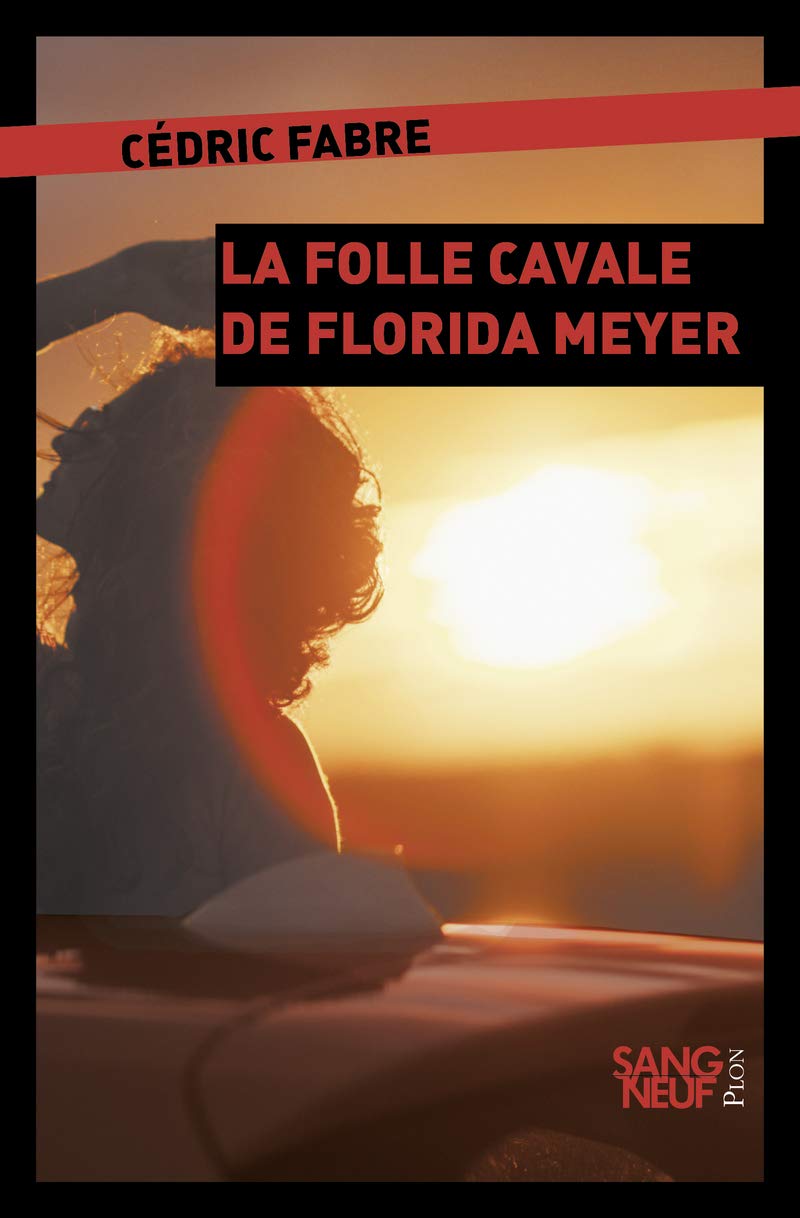 La folle cavale de Florida Meyers book