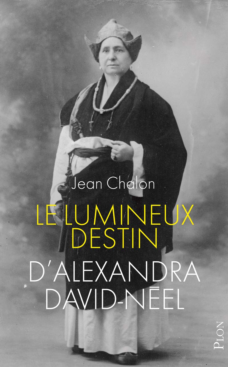 Le lumineux destin d'Alexandra David-Néel book