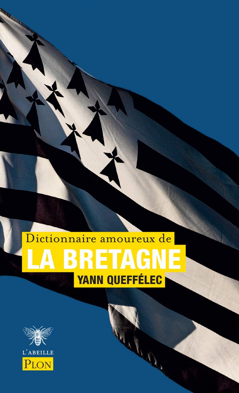 Dictionnaire amoureux de la Bretagne book