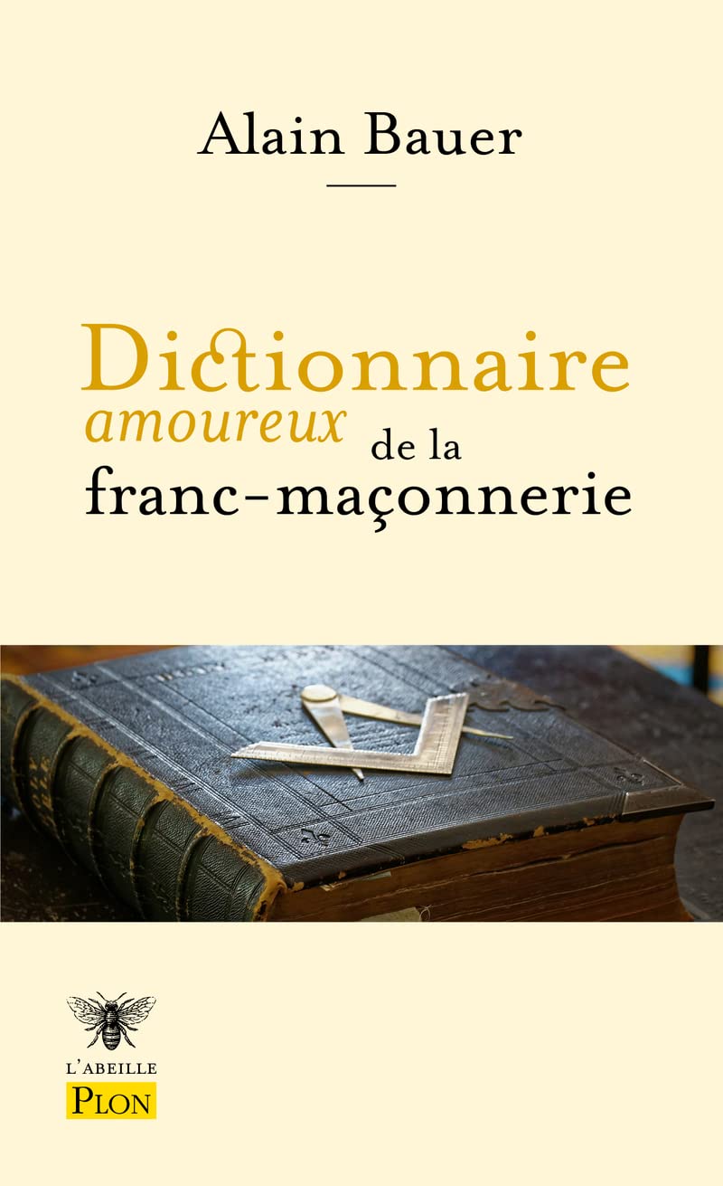 Dictionnaire amoureux de la franc-maçonnerie book