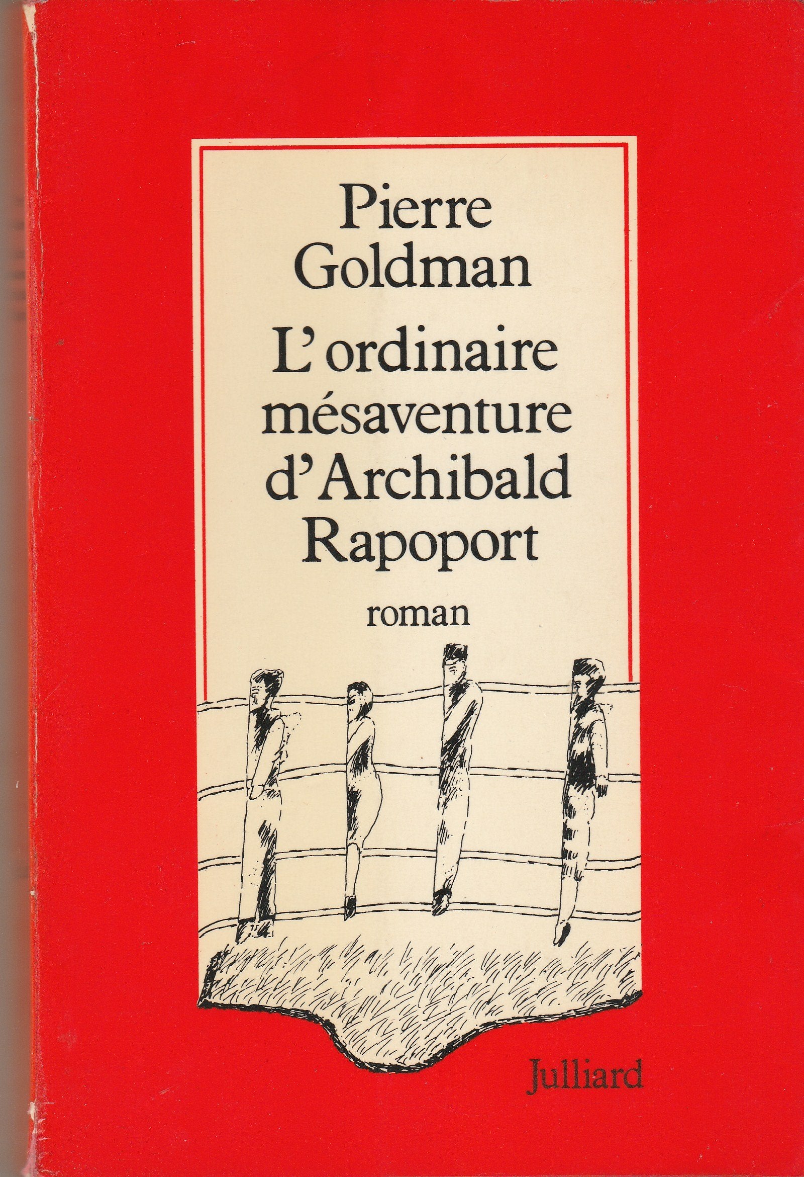 L'Ordinaire mésaventure d'Archibald de Rapoport book