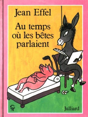 Au temps où les bêtes parlaient book