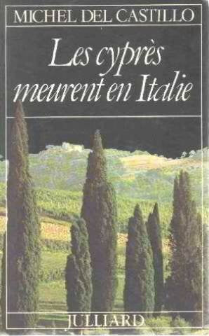 Les cyprès meurent en Italie book