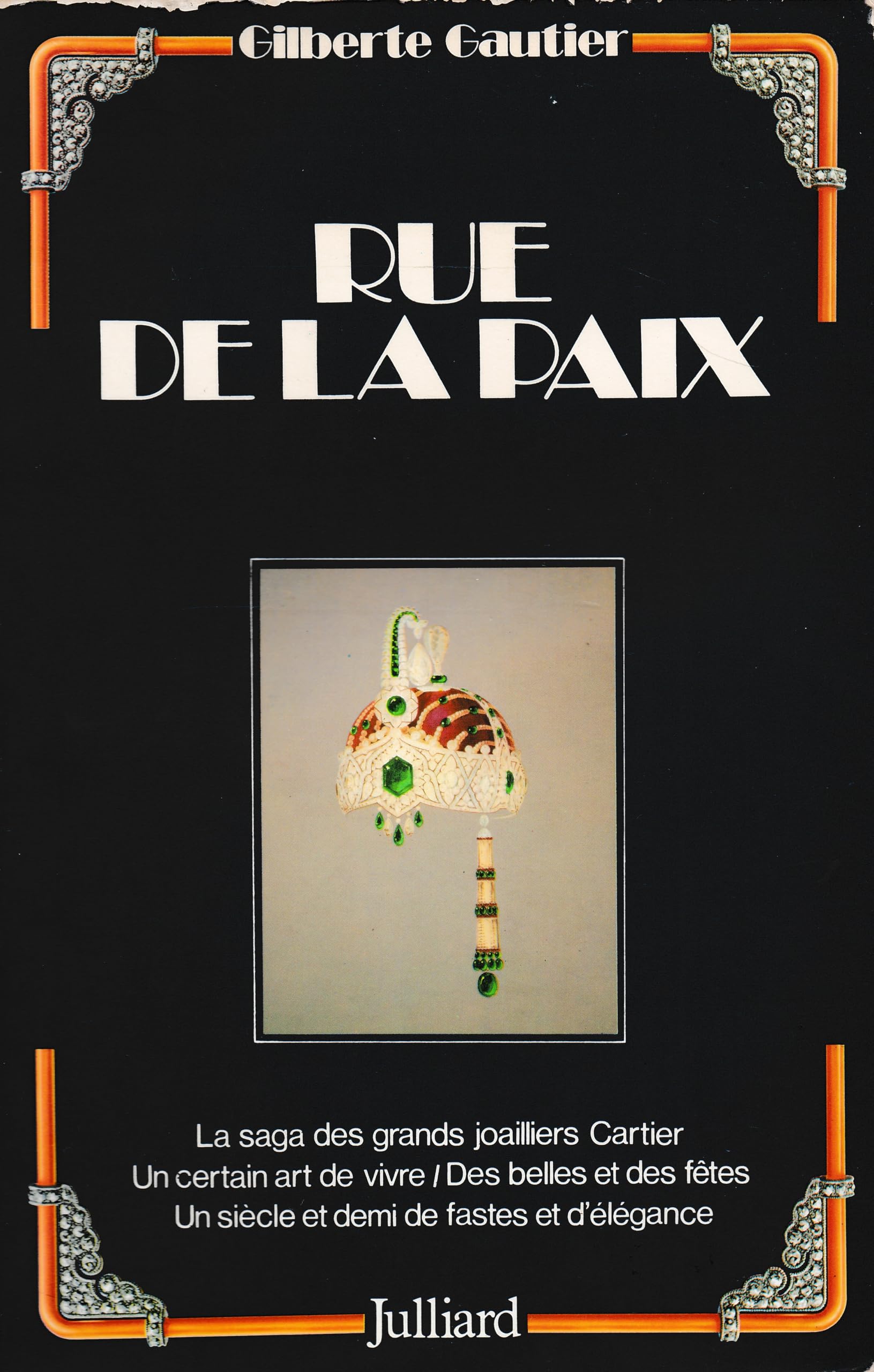 Rue de la Paix : La Saga des grands joailliers Cartier Books