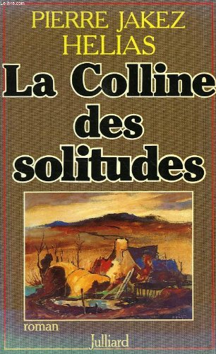 La Colline des solitudes book