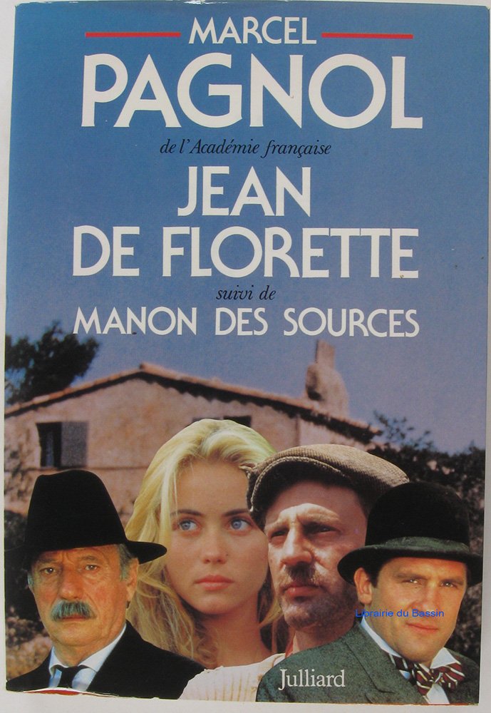 Jean de Florette. Manon des sources Books